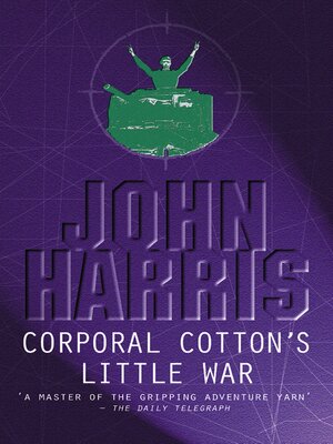 cover image of Corporal Cotton's Little War